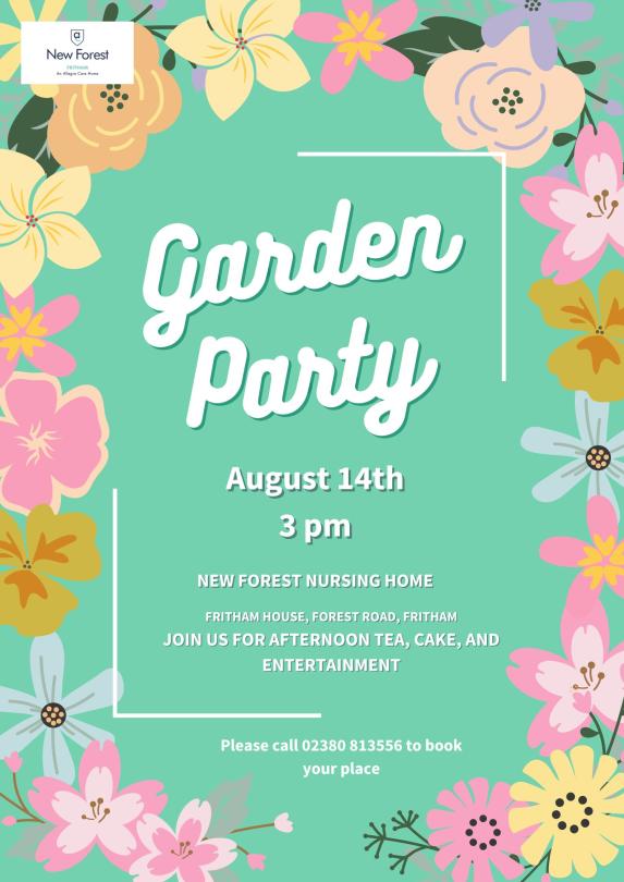 Come and join us at our garden party on Wednesday 14th August at New Forest Nursing Home at 3pm